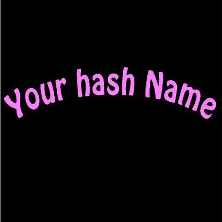 your hash name on back